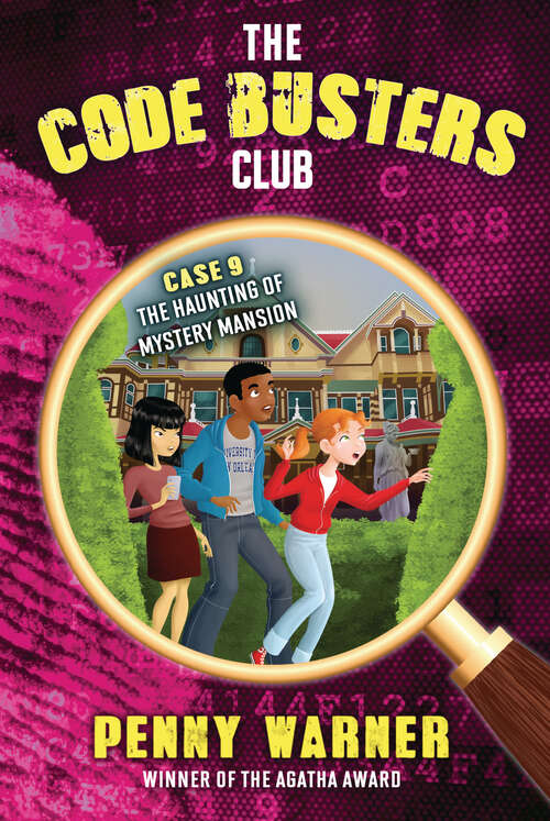 Book cover of The Haunting of Mystery Mansion (The Code Busters Club #9)