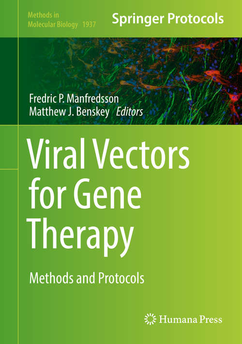 Book cover of Viral Vectors for Gene Therapy: Methods and Protocols (1st ed. 2019) (Methods in Molecular Biology #1937)