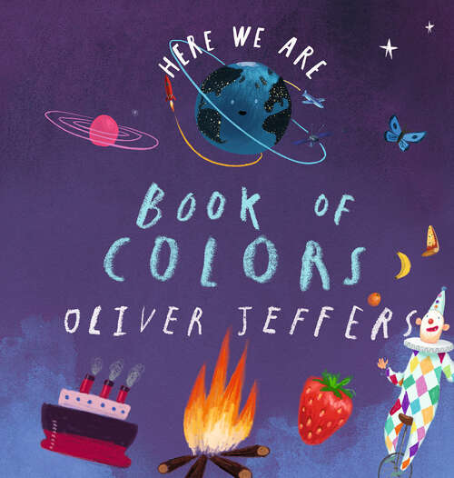 Book cover of Here We Are: Book of Colors