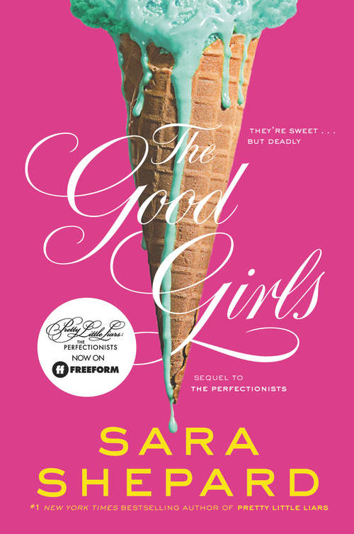 Book cover of The Good Girls (Perfectionists #2)