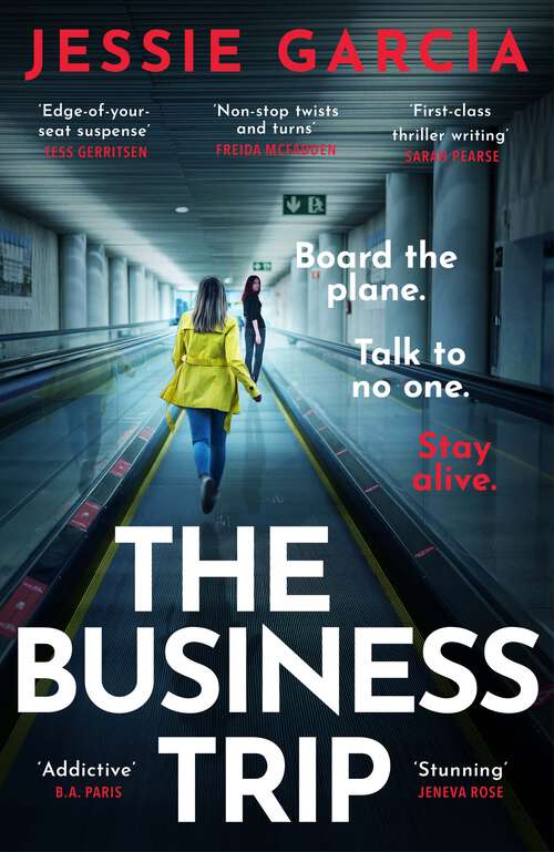 Book cover of The Business Trip: a completely addictive psychological thriller to keep you hooked in 2025