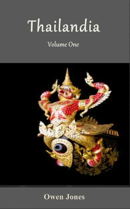 Book cover of Thailandia: Volume I (Come fare... #30)