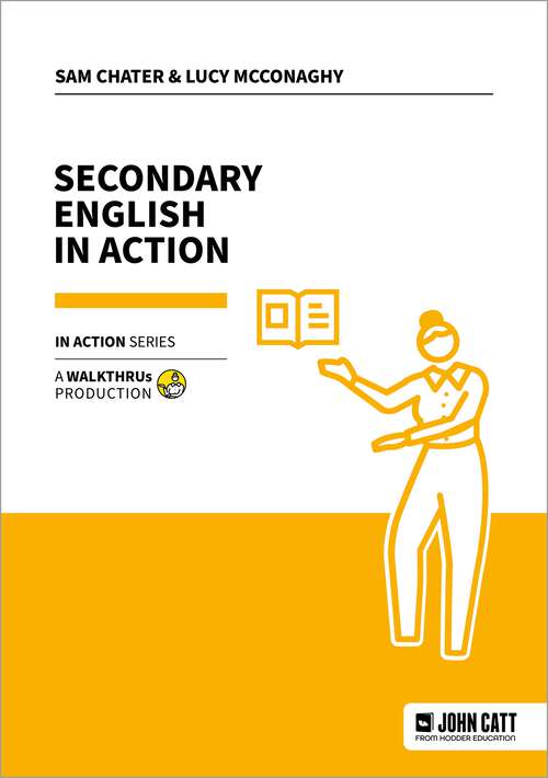 Book cover of Secondary English in Action