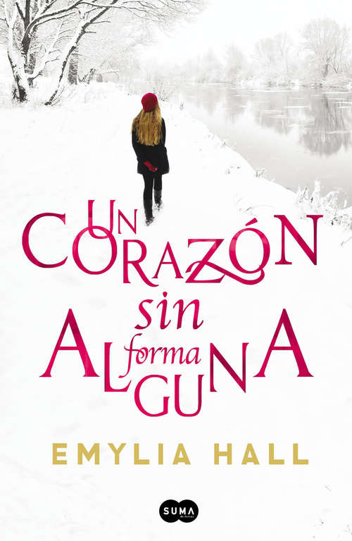 Book cover of Un corazón sin forma alguna