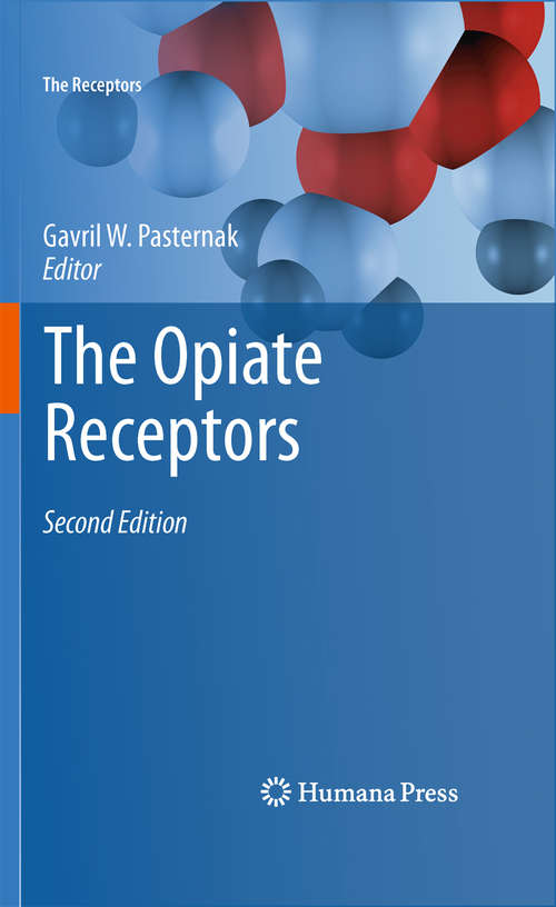 Book cover of The Opiate Receptors