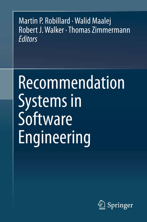 Book cover of Recommendation Systems in Software Engineering