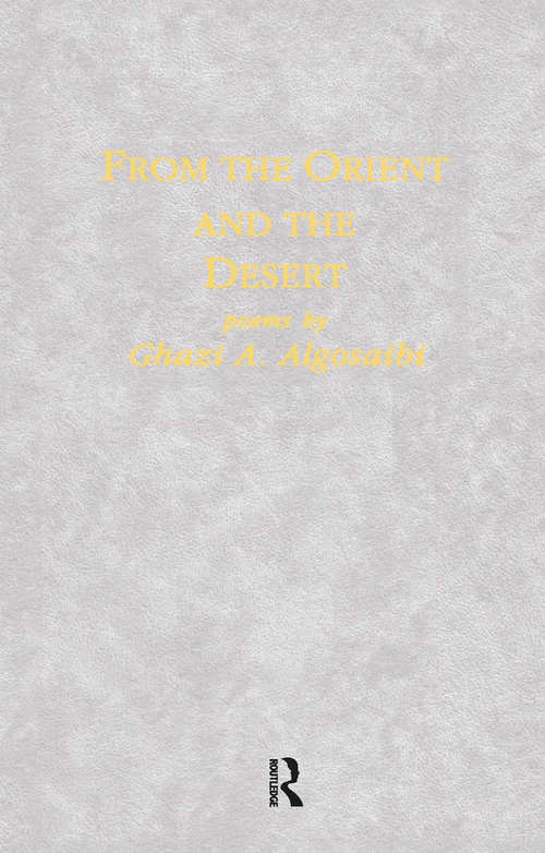 Book cover of From The Orient & The Desert: Poems (2)