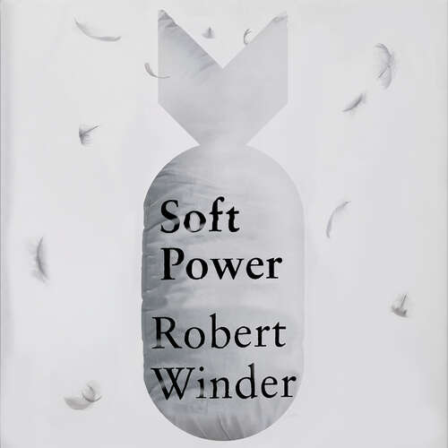 Book cover of Soft Power: The New Great Game