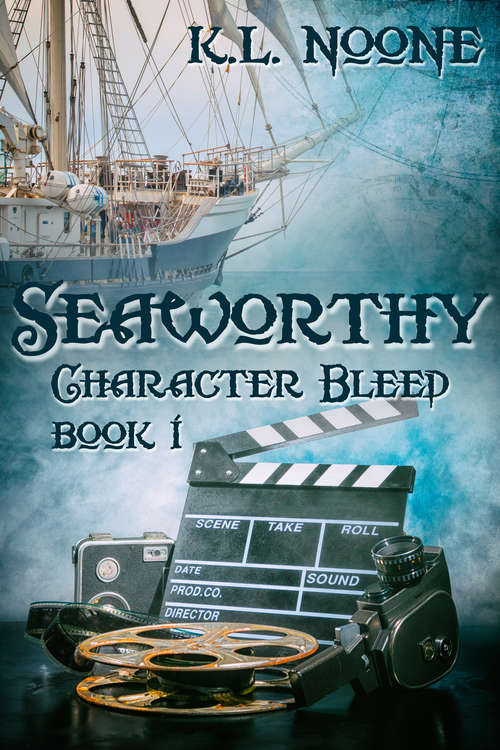 Book cover of Seaworthy (Character Bleed #1)