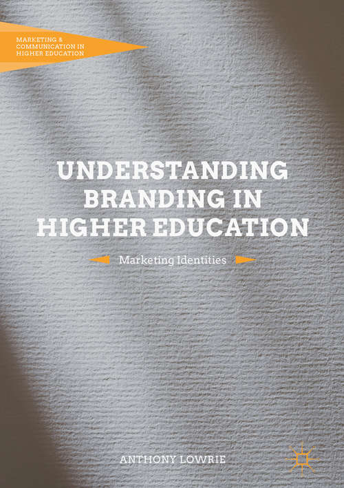Book cover of Understanding Branding in Higher Education