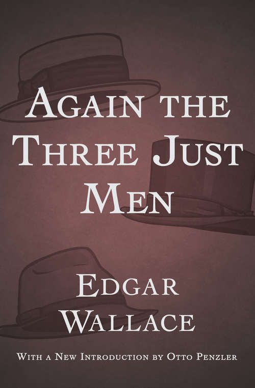 Book cover of Again the Three Just Men: Large Print (The Four Just Men #6)