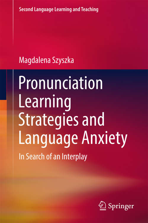 Book cover of Pronunciation Learning Strategies and Language Anxiety