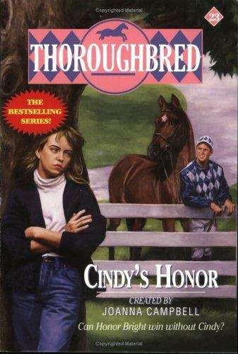 Book cover of Cindy's Honor (Thoroughbred #23)