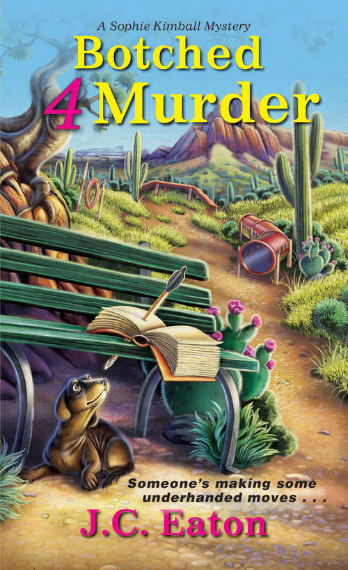 Book cover of Botched 4 Murder (Sophie Kimball Mystery #4)