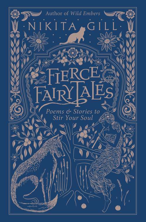 Book cover of Fierce Fairytales: Poems and Stories to Stir Your Soul