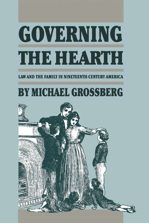 Book cover of Governing the Hearth