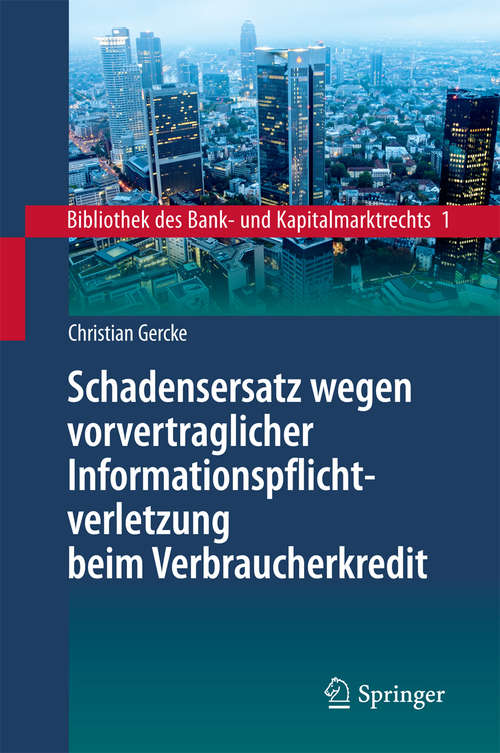 Book cover of Schadensersatz wegen vorvertraglicher Informationspflichtverletzung beim Verbraucherkredit