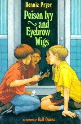Book cover of Poison Ivy and Eyebrow Wigs