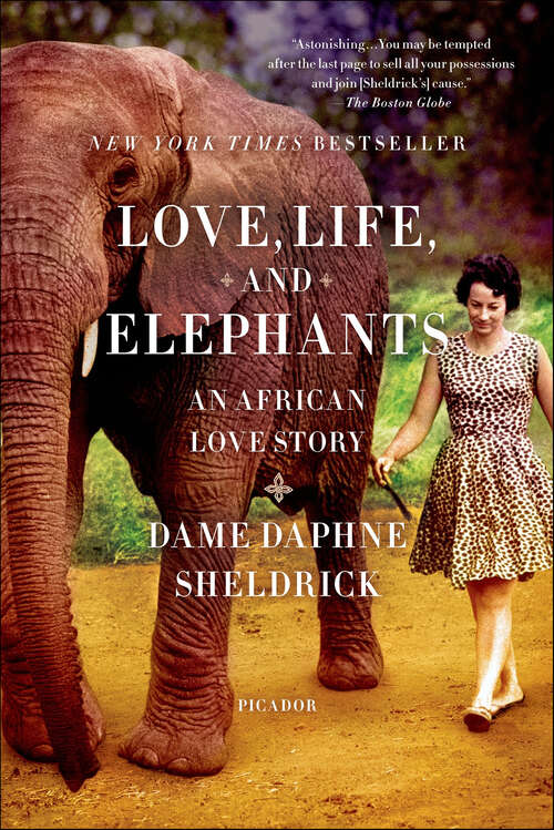 Book cover of Love, Life, and Elephants: An African Love Story