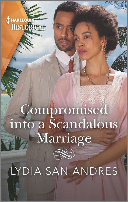 Book cover of Compromised into a Scandalous Marriage