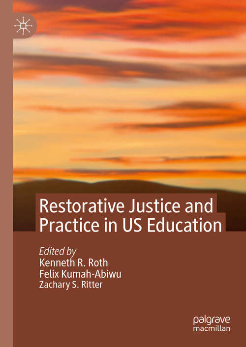 Book cover of Restorative Justice and Practice in US Education