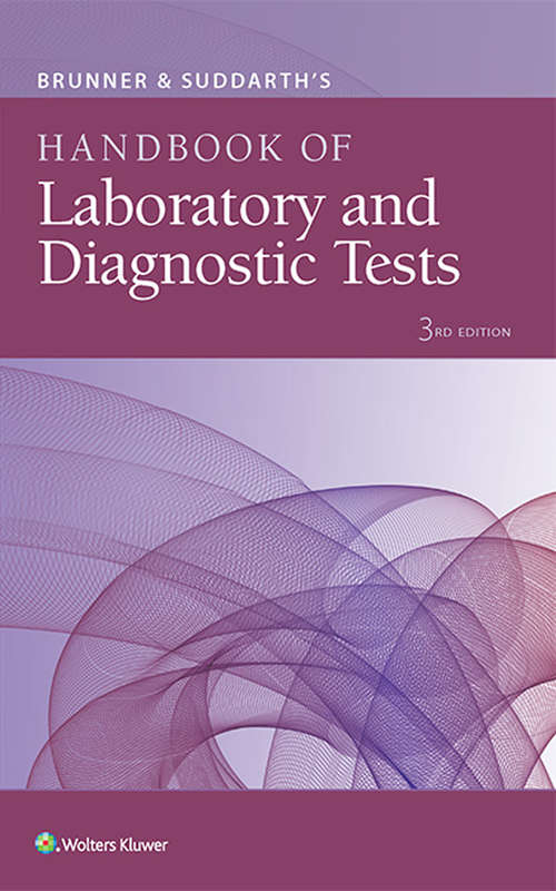 Book cover of Brunner & Suddarth's Handbook of Laboratory and Diagnostic Tests