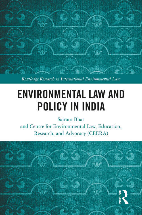 Book cover of Environmental Law and Policy in India (Routledge Research in International Environmental Law)