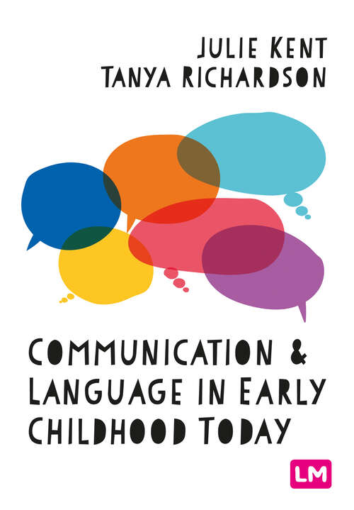 Book cover of Communication and Language in Early Childhood Today (1)