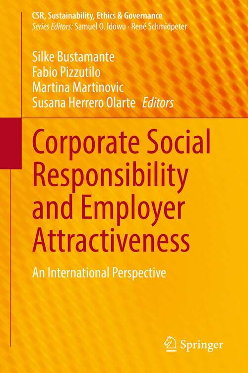 Book cover of Corporate Social Responsibility and Employer Attractiveness: An International Perspective (1st ed. 2021) (CSR, Sustainability, Ethics & Governance)