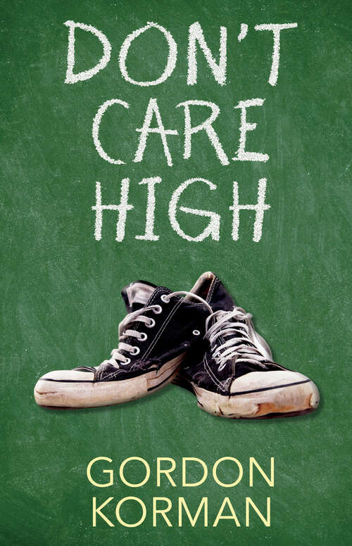 Book cover of Don't Care High (Point)