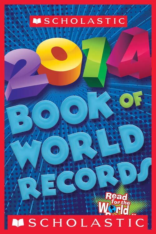 Book cover of Scholastic Book of World Records 2014