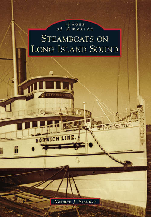 Book cover of Steamboats on Long Island Sound