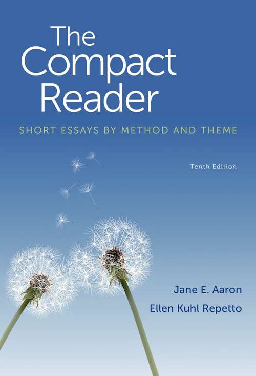 Book cover of The Compact Reader: Short Essays by Method and Theme (Tenth Edition)