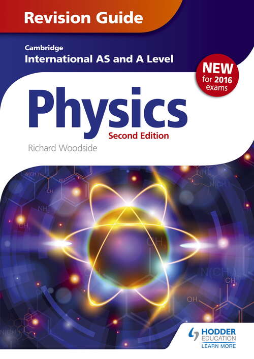 Book cover of Cambridge International AS/A Level Physics Revision Guide second edition