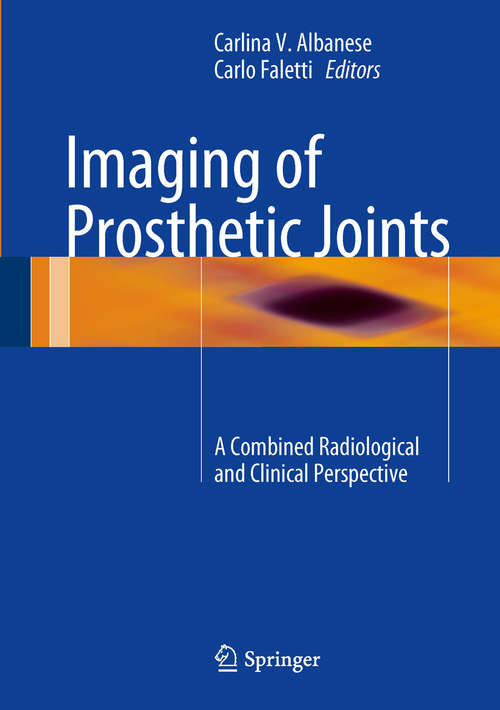 Book cover of Imaging of Prosthetic Joints