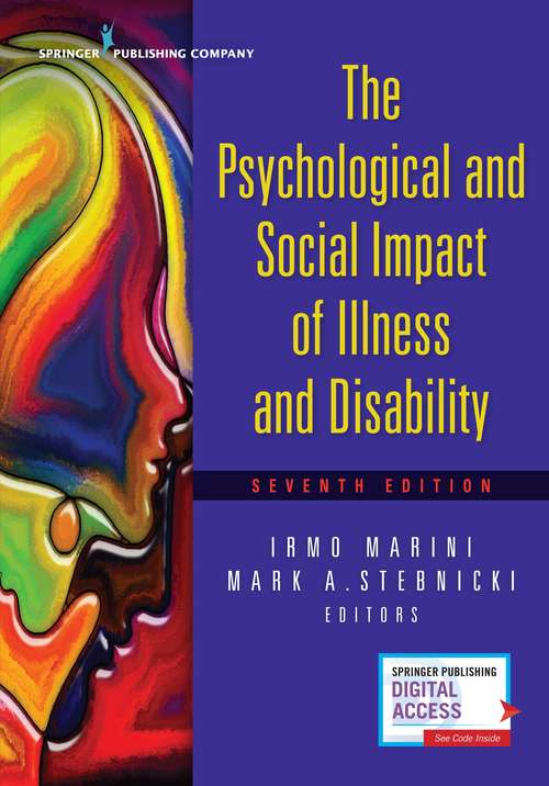 Book cover of The Psychological and Social Impact of Illness and Disability (Seventh Edition)