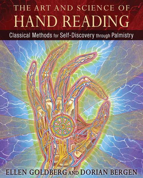 Book cover of The Art and Science of Hand Reading: Classical Methods for Self-Discovery through Palmistry