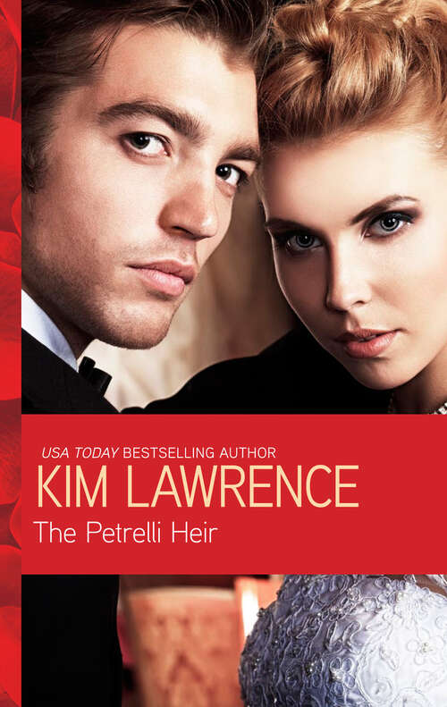 Book cover of The Petrelli Heir (Digital Original) (Mills & Boon Largeprint Romance Ser.: Vol. 2216)