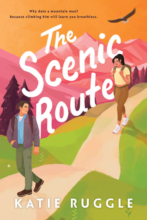 Book cover of The Scenic Route (Beneath the Wild Sky #1)