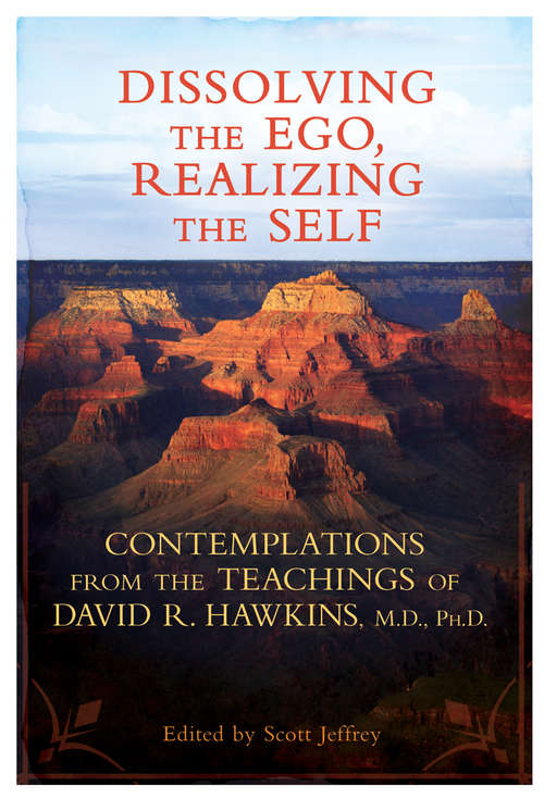 Book cover of Dissolving the Ego, Realizing the Self