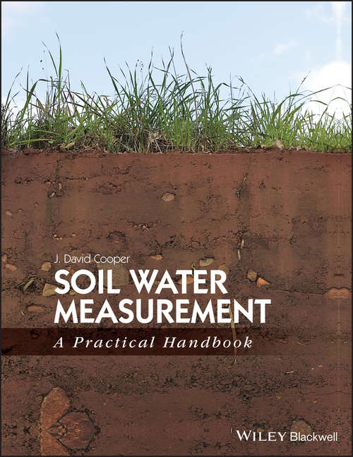 Book cover of Soil Water Measurement: A Practical Handbook