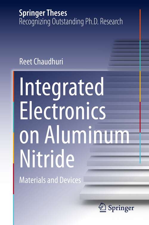 Book cover of Integrated Electronics on Aluminum Nitride: Materials and Devices (1st ed. 2022) (Springer Theses)