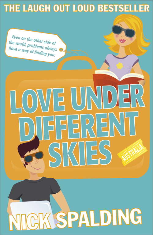 Book cover of Love...Under Different Skies: Book 3 in the Love...Series (Love... Ser. #3)