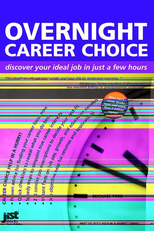 Book cover of Overnight Career Choice: Discover Your Ideal Job in Just a Few Hours