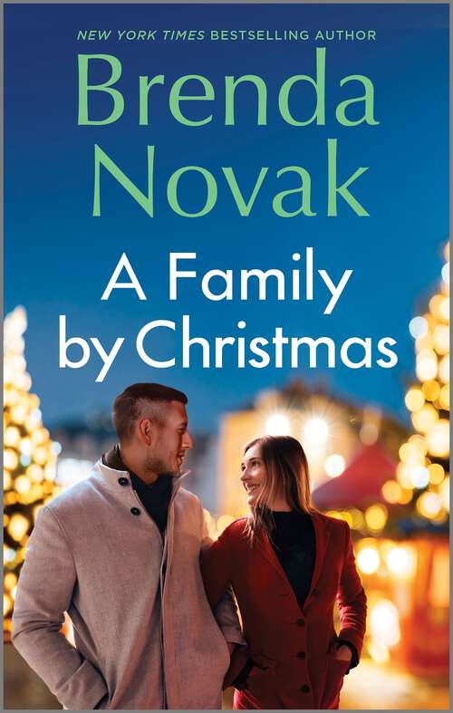 Book cover of A Family By Christmas: A Heartfelt Holiday Romance (Reissue)