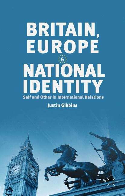 Book cover of Britain, Europe and National Identity