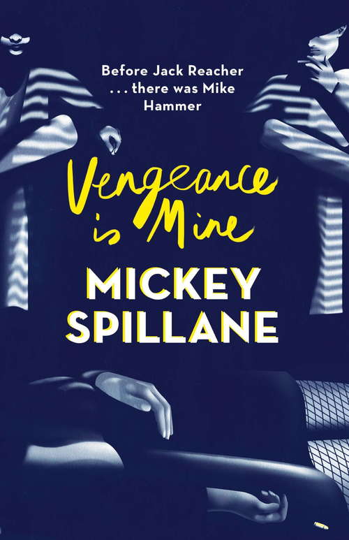 Book cover of Vengeance is Mine (Mike Hammer)