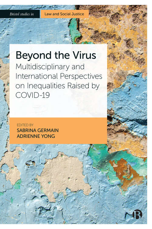 Book cover of Beyond the Virus: Multidisciplinary and International Perspectives on Inequalities Raised by COVID-19