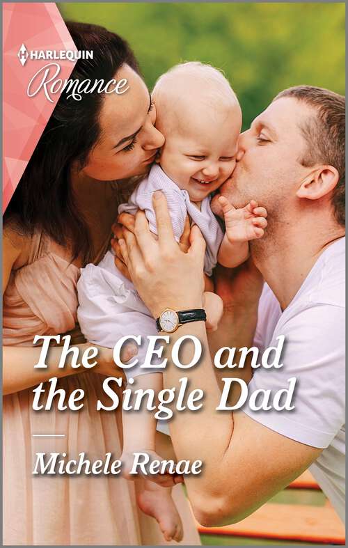 Book cover of The CEO and the Single Dad (Original)