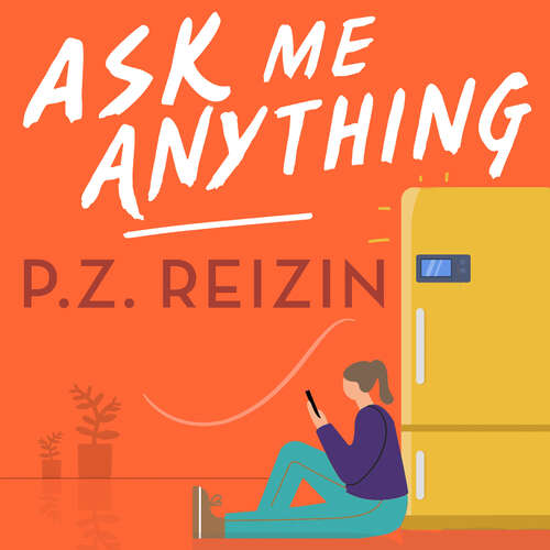 Book cover of Ask Me Anything: The quirky, life-affirming love story of the year